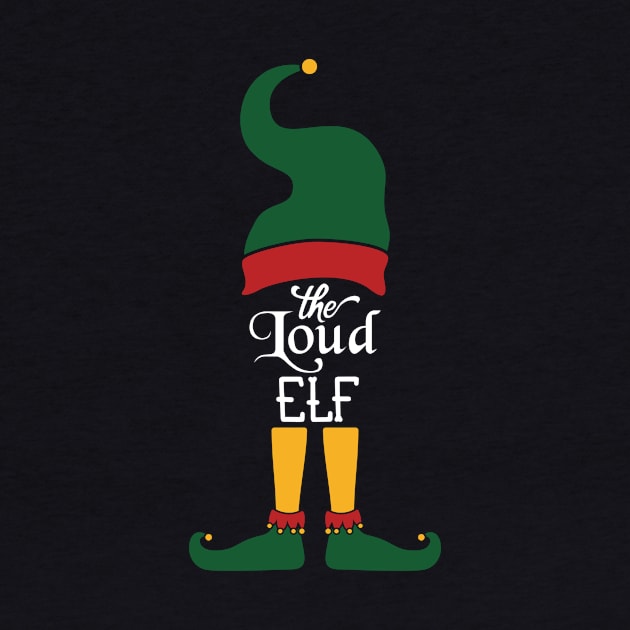 The Loud Elf Matching Family Group Christmas Party Pajama by Gufbox